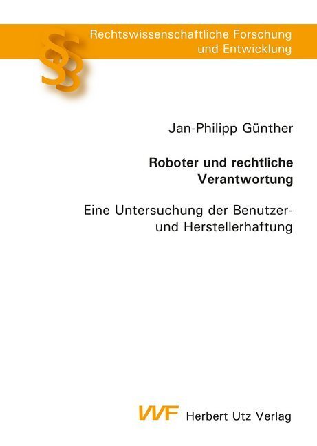 Cover: 9783831645534 | Roboter und rechtliche Verantwortung | Jan-Philipp Günther-Burmeister