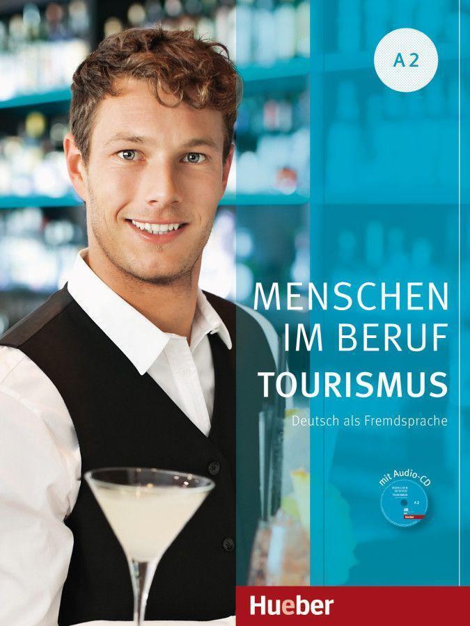 Cover: 9783191414245 | Menschen im Beruf - Tourismus A2 | Anja Schümann (u. a.) | Taschenbuch