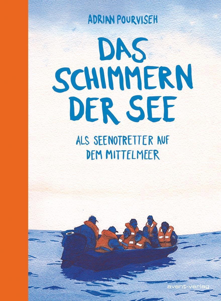 Cover: 9783964451002 | Das Schimmern der See | Als Seenotretter auf dem Mittelmeer | Buch