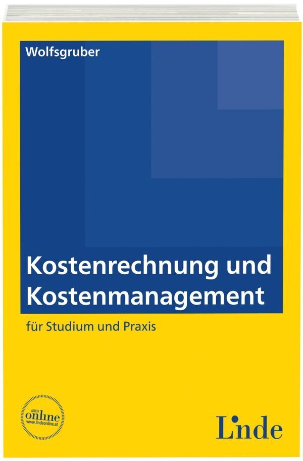 Cover: 9783707331042 | Kostenrechnung und Kostenmanagement | für Studium und Praxis | Buch