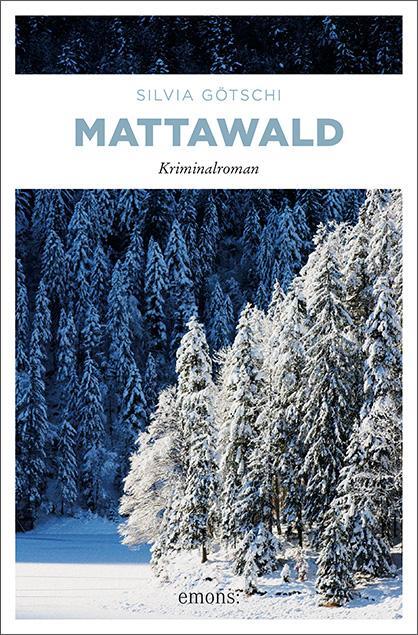 Cover: 9783954514823 | Mattawald | Silvia Götschi | Taschenbuch | Allegra Cadisch | Deutsch