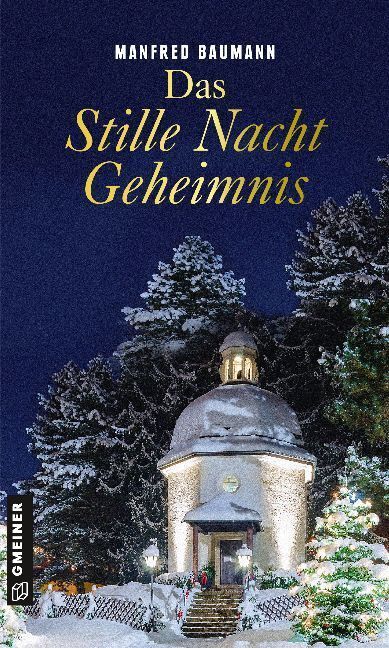 Cover: 9783839223390 | Das Stille Nacht Geheimnis | Manfred Baumann | Buch | 279 S. | Deutsch