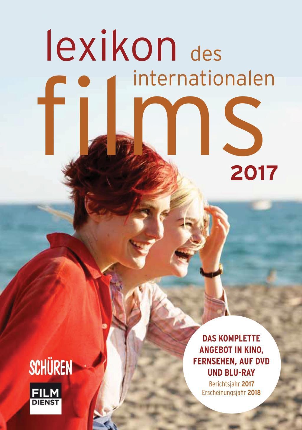 Cover: 9783894729455 | Lexikon des internationalen Films - Filmjahr 2017 | Taschenbuch | 2018