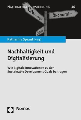 Cover: 9783848762385 | Nachhaltigkeit und Digitalisierung | Katharina Spraul | Taschenbuch