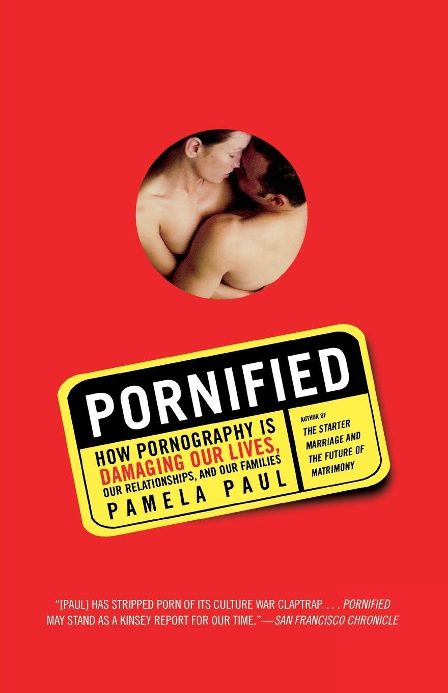 Cover: 9780805081329 | Pornified | Pamela Paul | Taschenbuch | Paperback | Englisch | 2006
