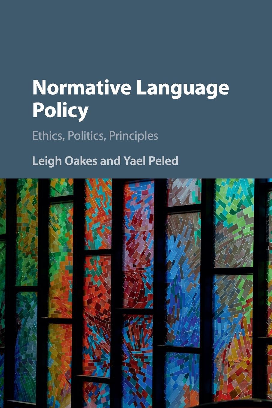 Cover: 9781316507643 | Normative Language Policy | Leigh Oakes (u. a.) | Taschenbuch | 2020