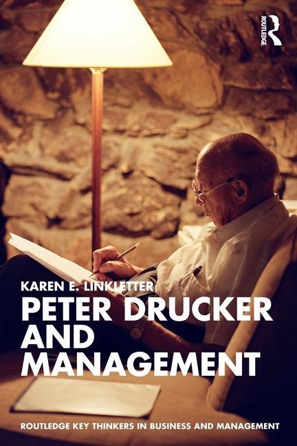 Cover: 9781032531328 | Peter Drucker and Management | Karen E. Linkletter | Taschenbuch