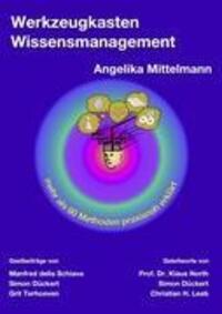 Cover: 9783842370876 | Werkzeugkasten Wissensmanagement | Angelika Mittelmann | Taschenbuch