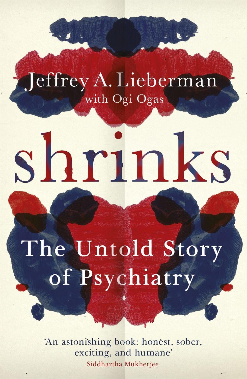 Cover: 9781780227016 | Shrinks | The Untold Story of Psychiatry | Lieberman (u. a.) | Buch