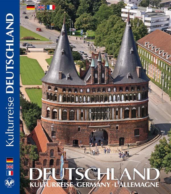 Cover: 9783934328617 | DEUTSCHLAND- eine Kulturreise | GERMANY - L´ÁLLEMANGE | Horst Ziethen