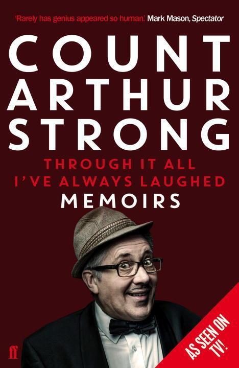 Cover: 9780571303397 | Through it All I've Always Laughed | Memoirs of Count Arthur Strong