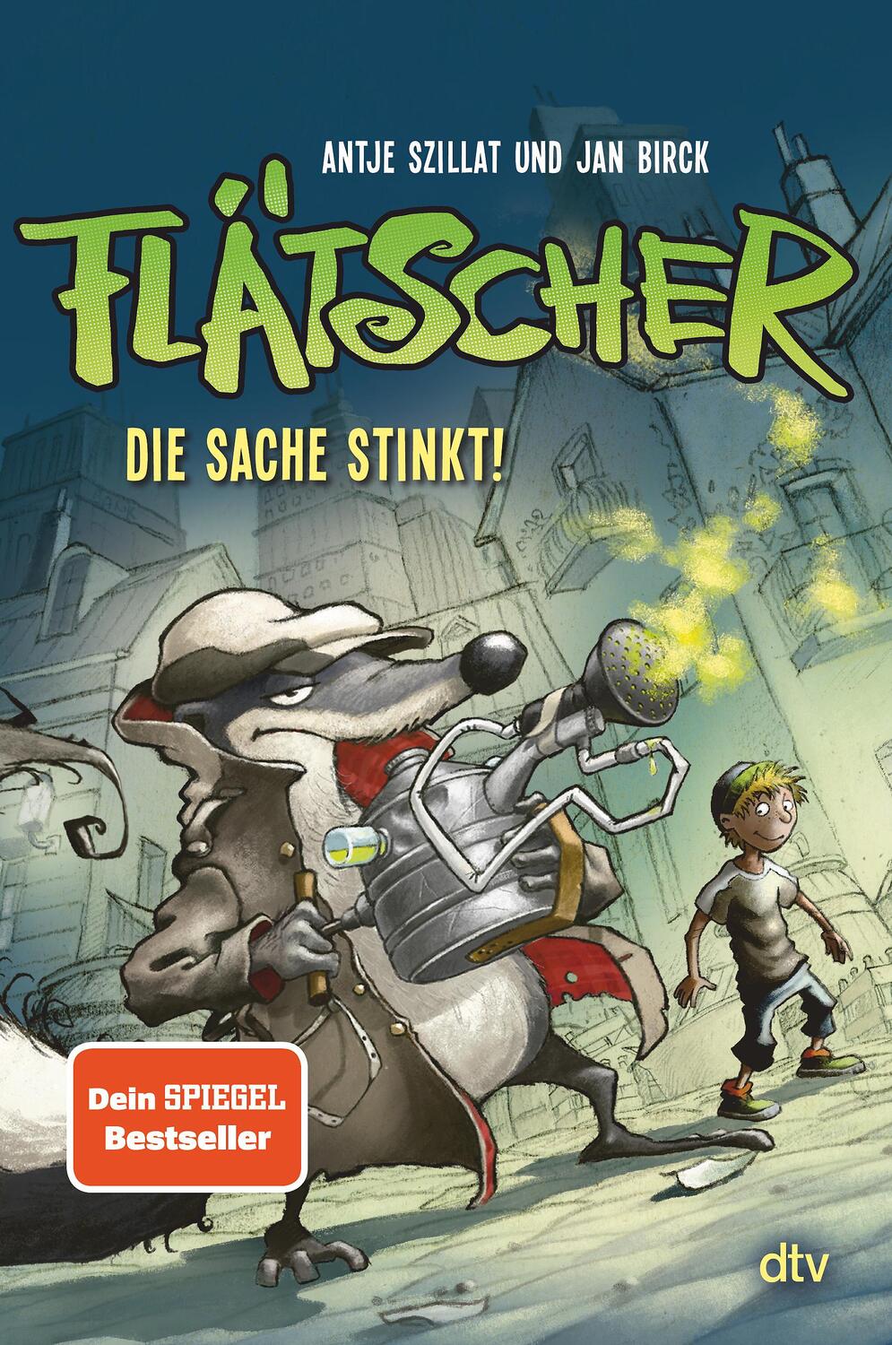 Cover: 9783423761567 | Flätscher 01 - Die Sache stinkt | Antje Szillat | Buch | Flätscher