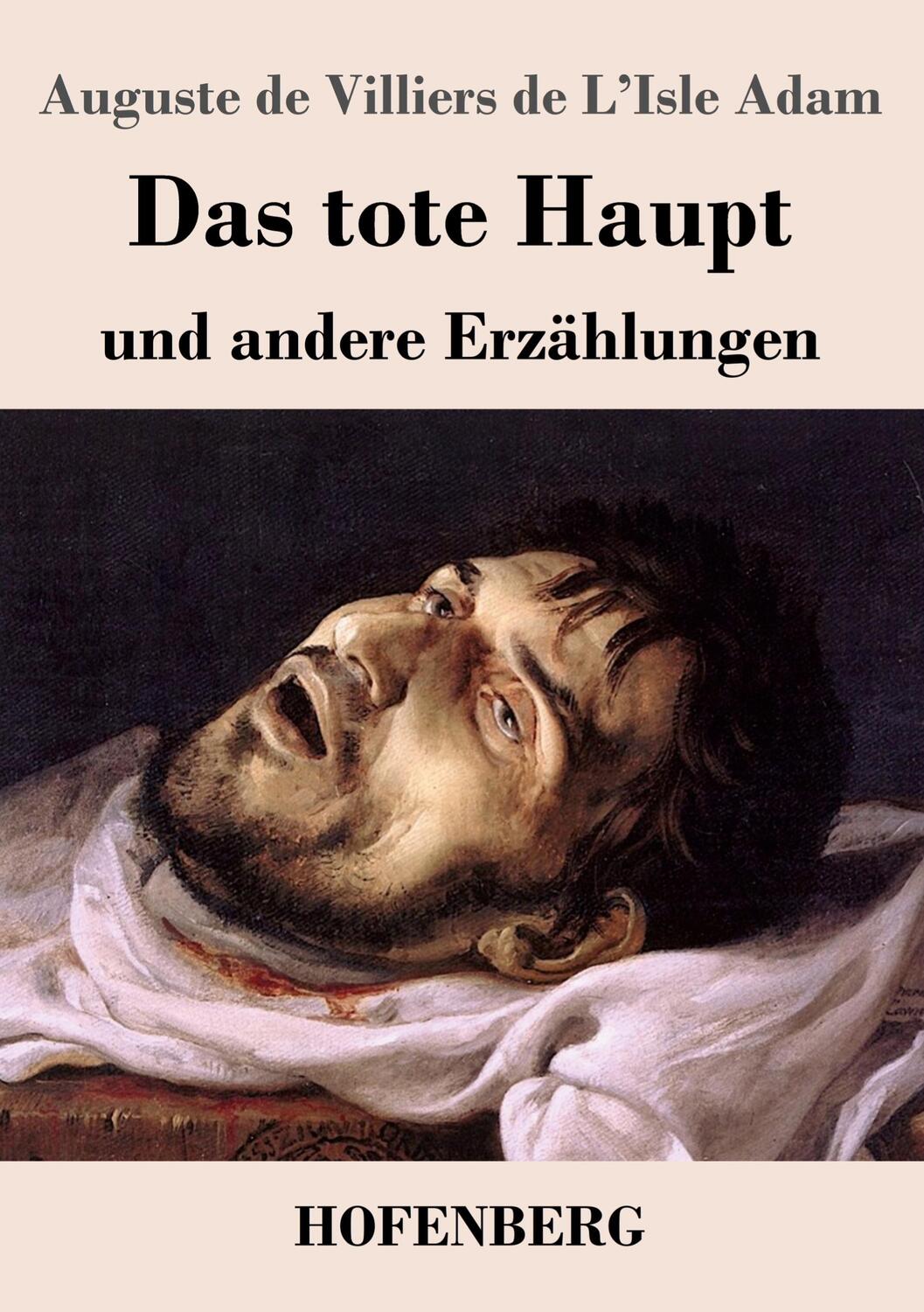 Cover: 9783743742376 | Das tote Haupt und andere Erzählungen | Adam | Taschenbuch | Paperback