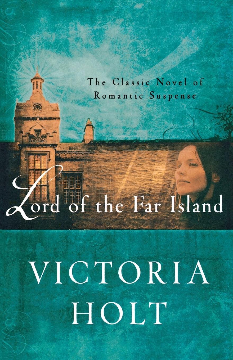Cover: 9780312384173 | Lord of the Far Island | Victoria Holt | Taschenbuch | Paperback