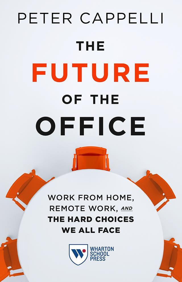 Cover: 9781613631539 | The Future of the Office: Work from Home, Remote Work, and the Hard...