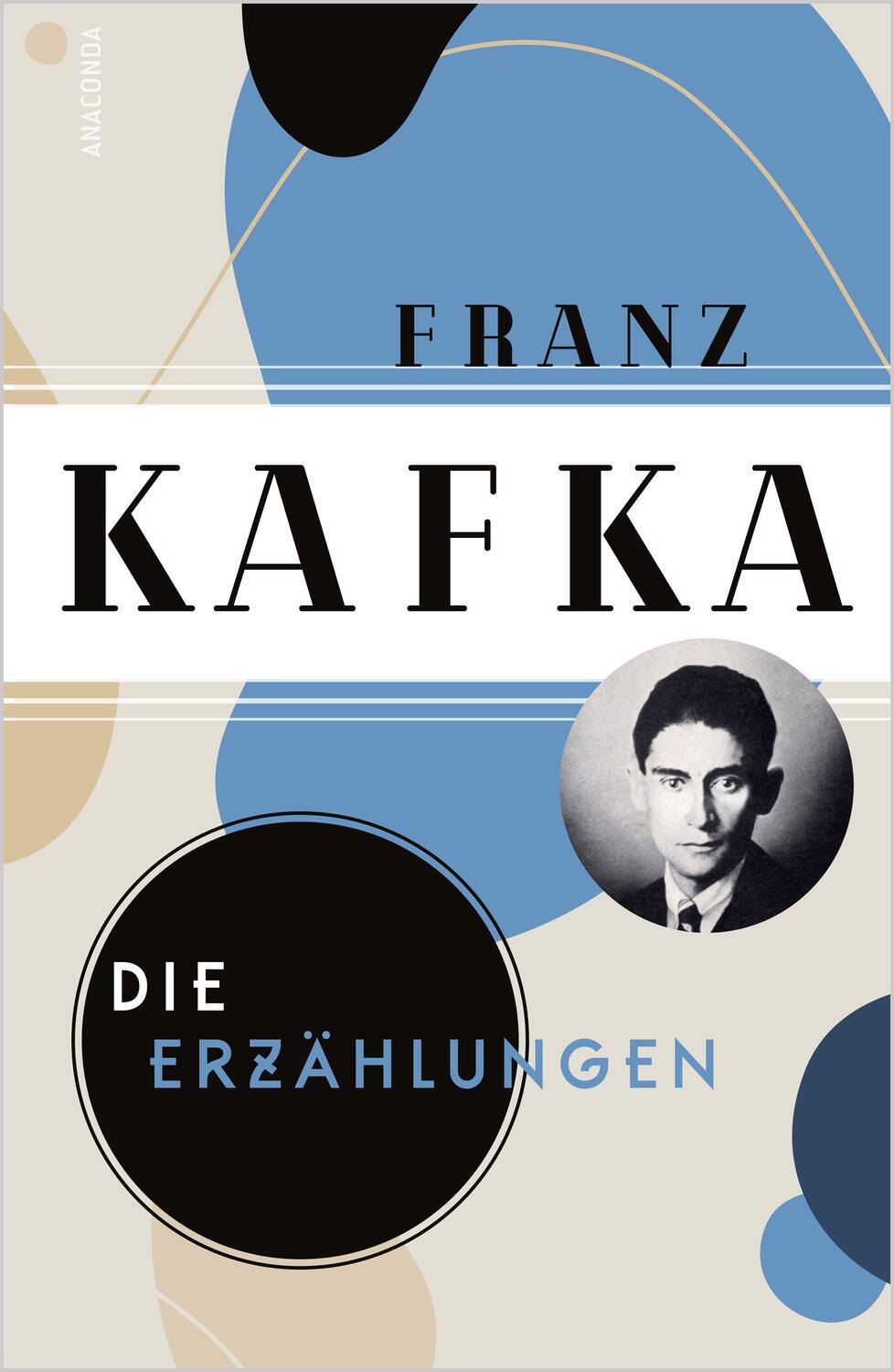 Bild: 9783730613436 | Franz Kafka, Die großen Werke (Die Erzählungen - Der Verschollene -...