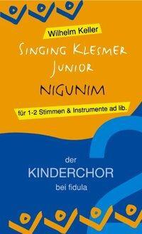 Cover: 9783872265128 | Singing Klesmer Junior - Nigunim | Joachim Johow | Broschüre | 16 S.