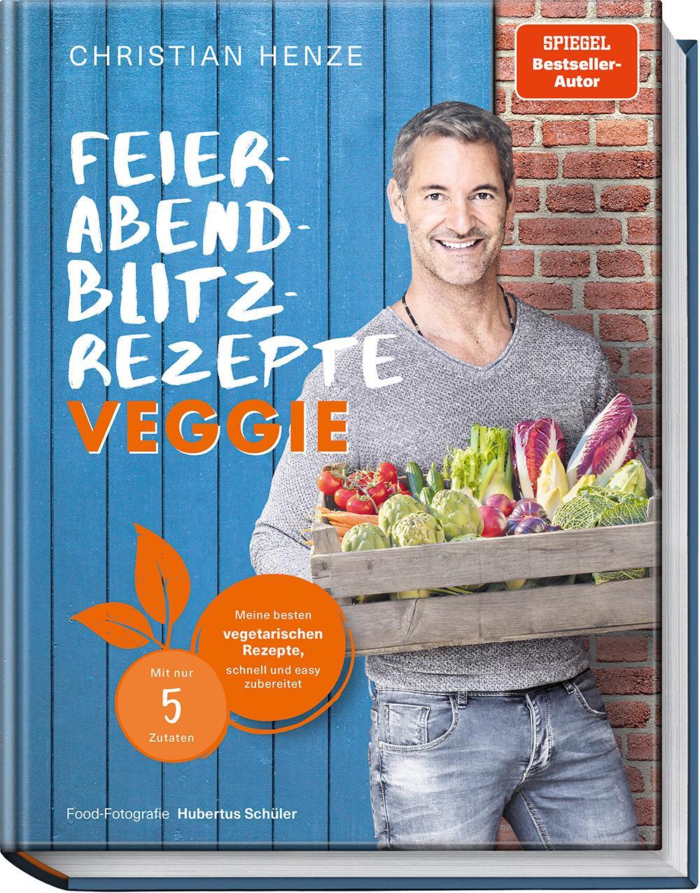 Cover: 9783954532643 | Feierabend-Blitzrezepte veggie | Christian Henze | Buch | 168 S.