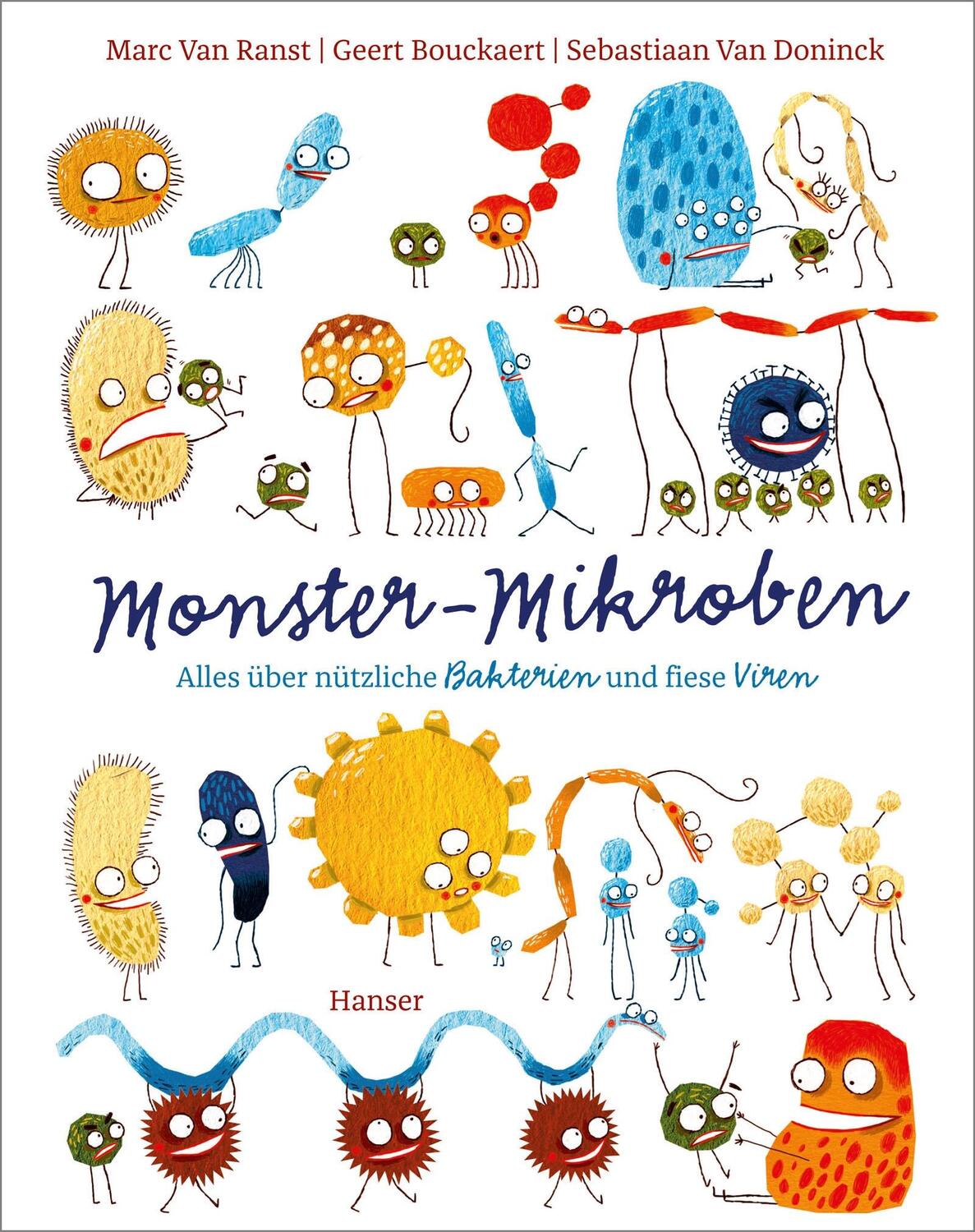 Cover: 9783446269538 | Monster-Mikroben | Alles über nützliche Bakterien und fiese Viren