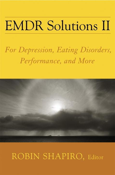 Cover: 9780393705881 | EMDR Solutions II: For Depression, Eating Disorders, Performance,...