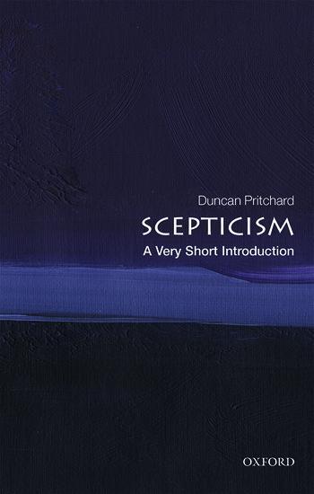 Cover: 9780198829164 | Scepticism: A Very Short Introduction | Duncan Pritchard | Taschenbuch