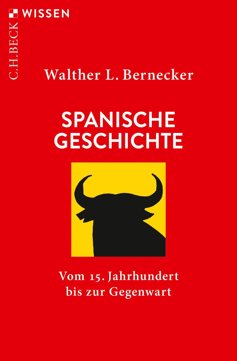 Cover: 9783406756108 | Spanische Geschichte | Vom 15. Jahrhundert bis zur Gegenwart | Buch