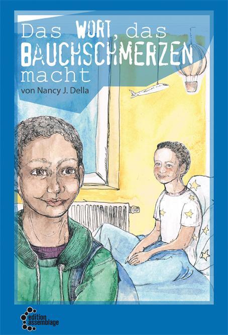 Cover: 9783942885638 | Das Wort das Bauchschmerzen macht | Nancy J. Della | Buch | Deutsch
