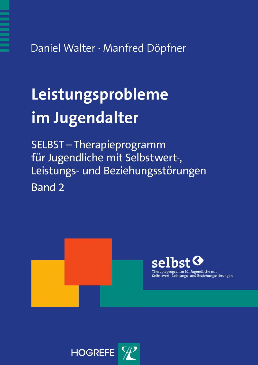 Cover: 9783801718824 | Leistungsprobleme im Jugendalter | Daniel Walter | Taschenbuch | 2009