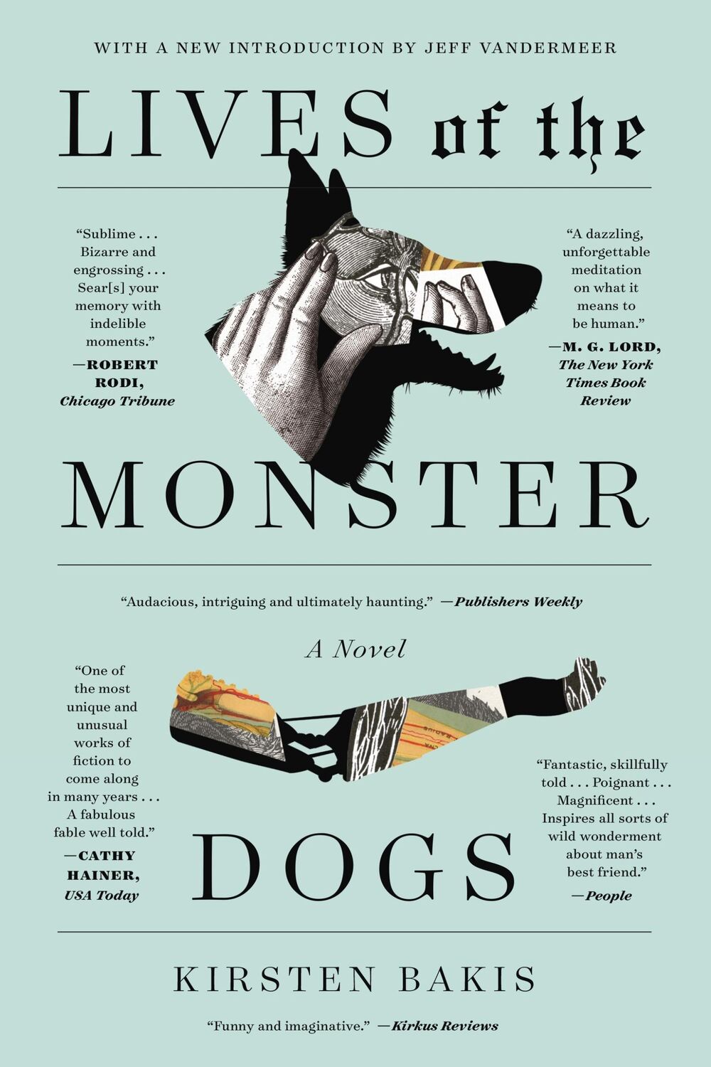 Cover: 9780374537142 | Lives of the Monster Dogs | Kirsten Bakis | Taschenbuch | Englisch