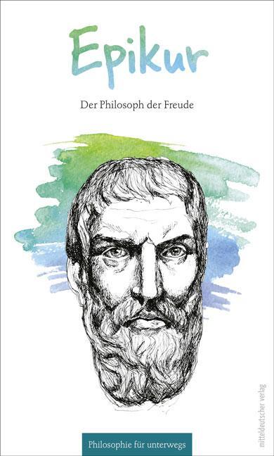 Cover: 9783954628735 | Epikur | Der Philosoph der Freude | Florian Russi | Taschenbuch | 2018