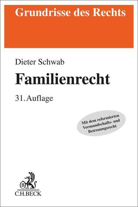 Cover: 9783406802409 | Familienrecht | Dieter Schwab | Taschenbuch | Grundrisse des Rechts