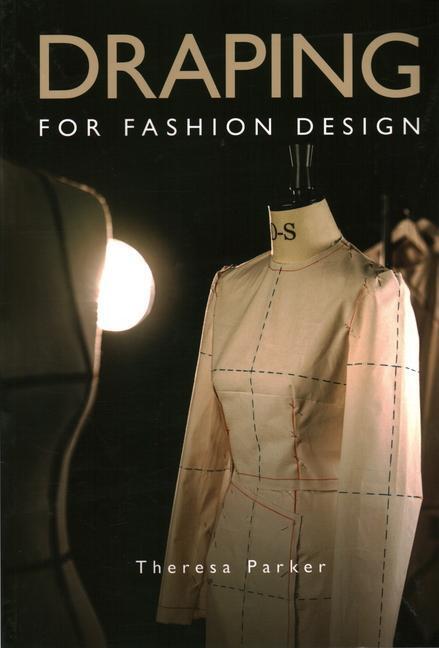 Cover: 9781785009532 | Draping for Fashion Design | Theresa Parker | Taschenbuch | Englisch