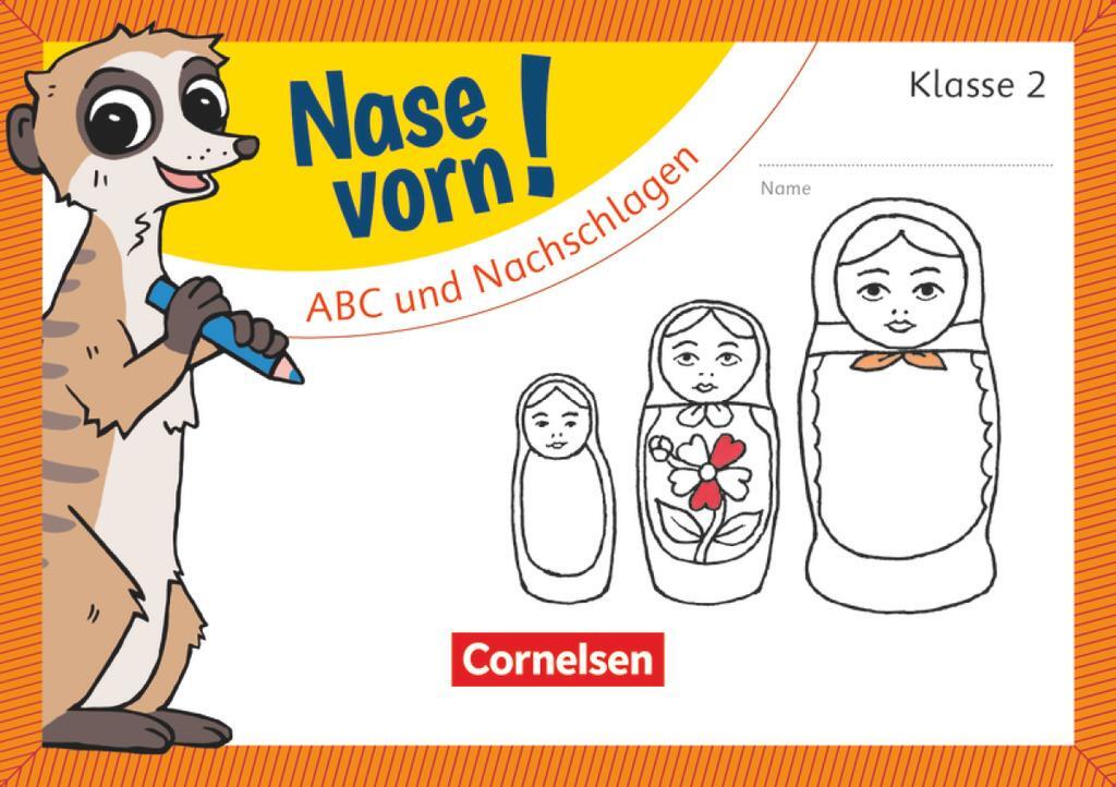 Cover: 9783060841318 | Nase vorn! - Deutsch 2. Schuljahr - ABC und Nachschlagen | Übungsheft