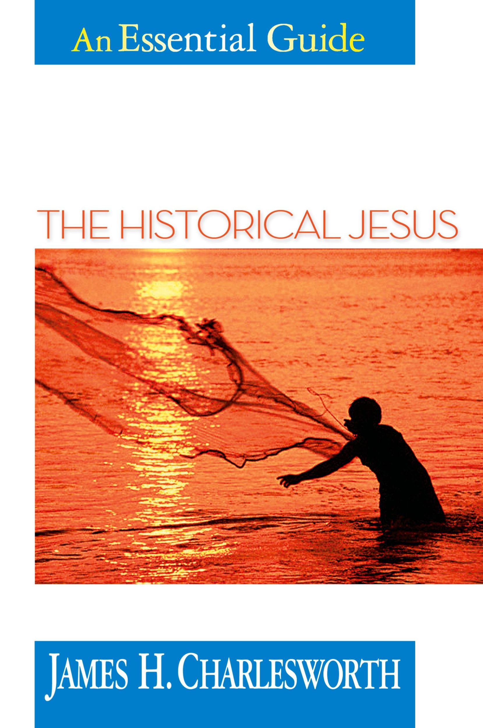 Cover: 9780687021673 | The Historical Jesus | An Essential Guide | James H. Charlesworth