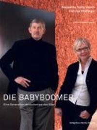 Cover: 9783038235415 | Die Babyboomer | Eine Generation revolutioniert das Alter | Buch