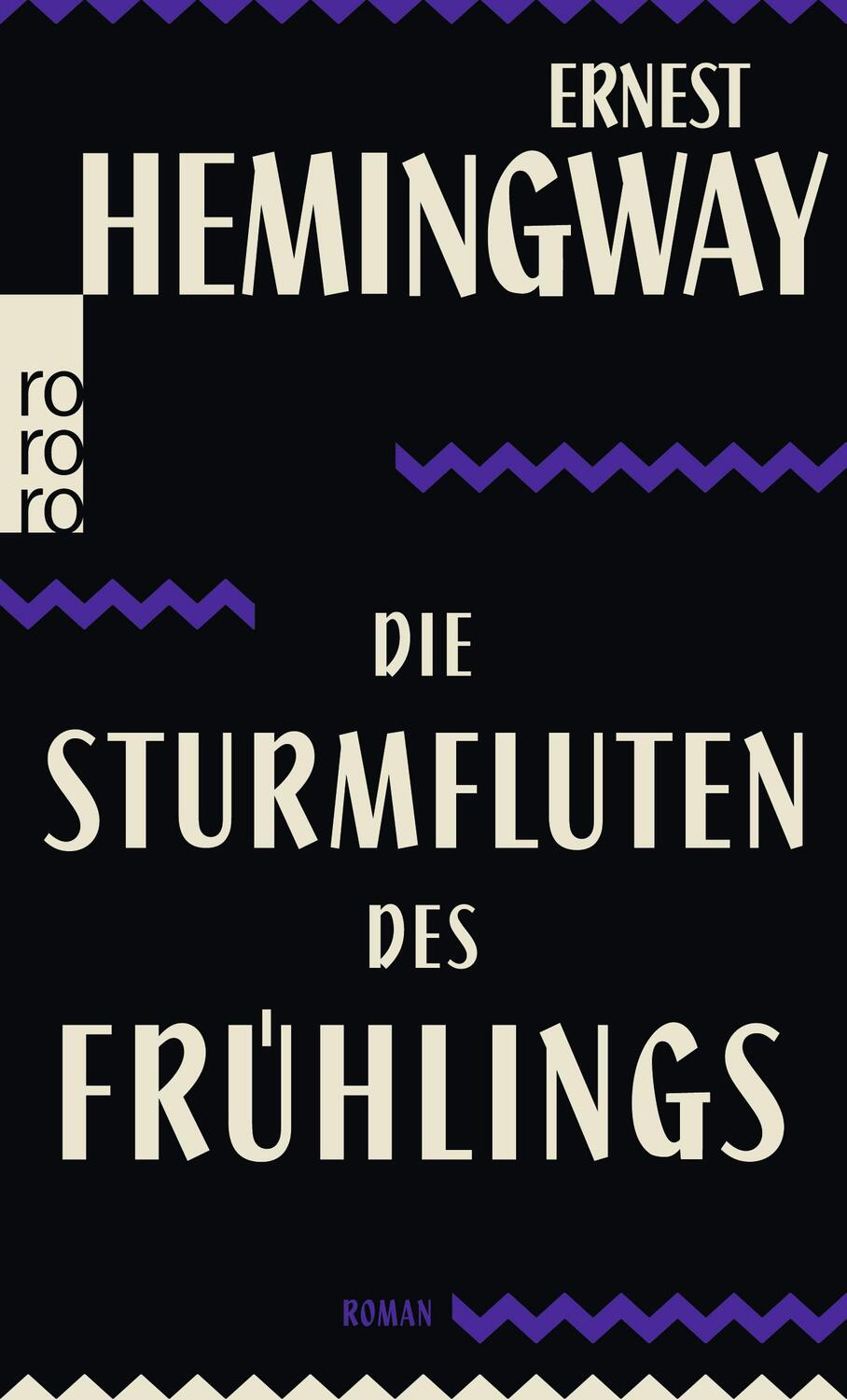 Cover: 9783499003684 | Die Sturmfluten des Frühlings | Ernest Hemingway | Taschenbuch | 2020