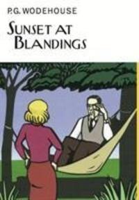 Cover: 9781841591988 | Sunset At Blandings | P.G. Wodehouse | Buch | Englisch | 2015