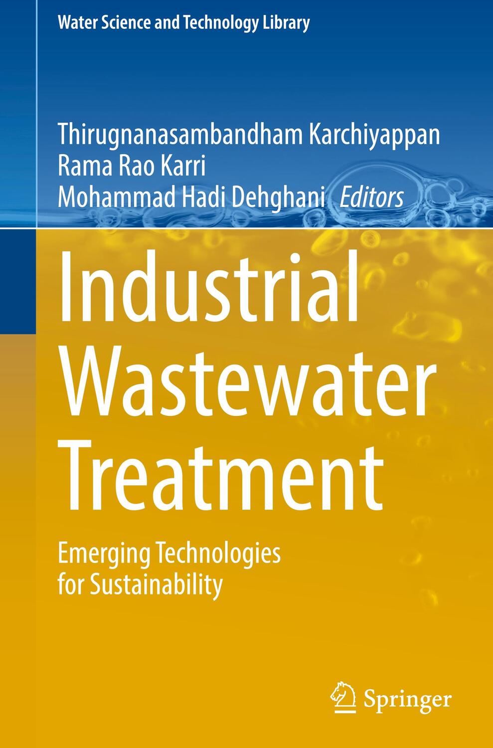 Cover: 9783030982010 | Industrial Wastewater Treatment | Karchiyappan (u. a.) | Buch | viii