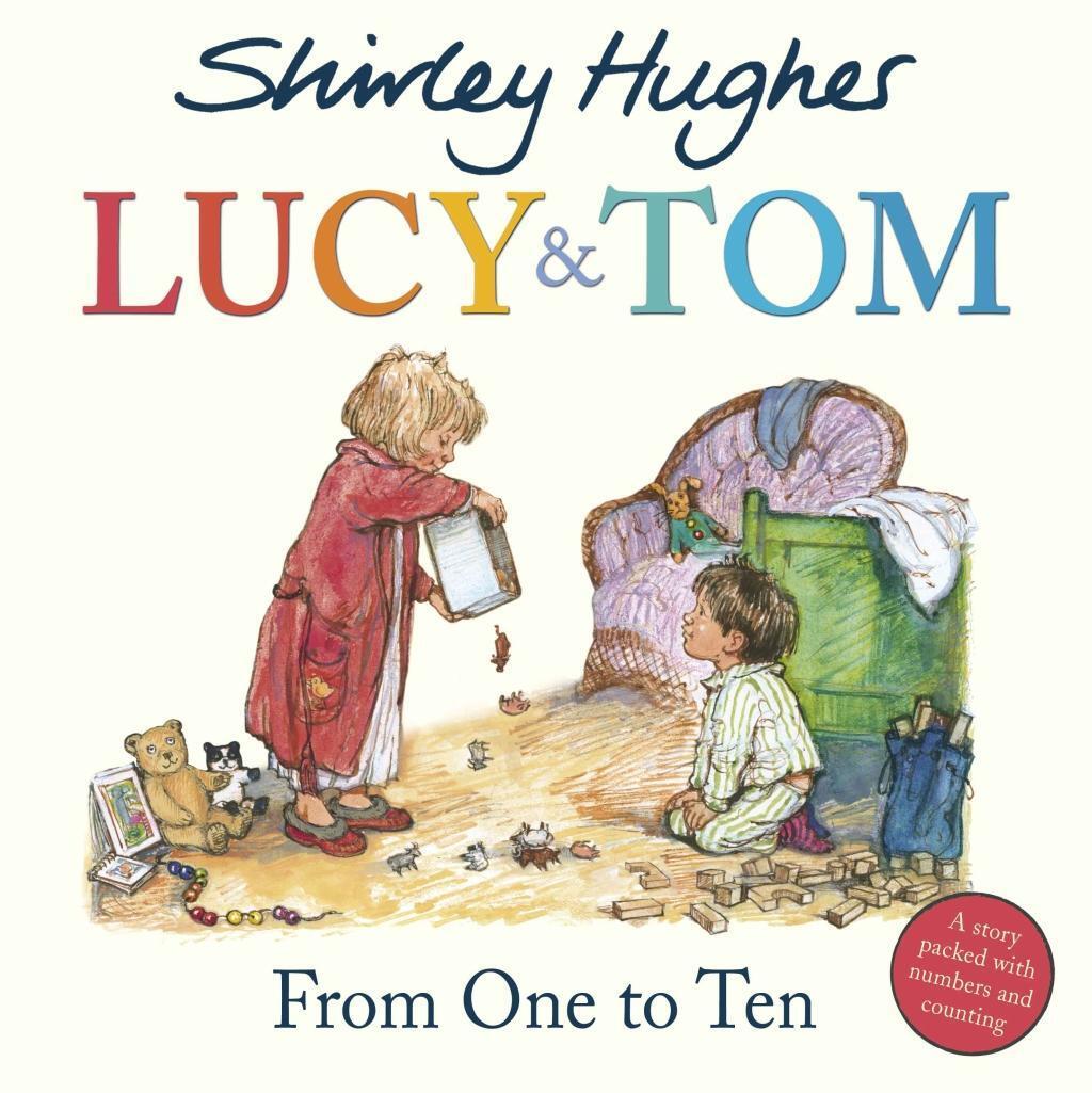 Cover: 9781782957263 | Lucy & Tom: From One to Ten | Shirley Hughes | Taschenbuch | Englisch