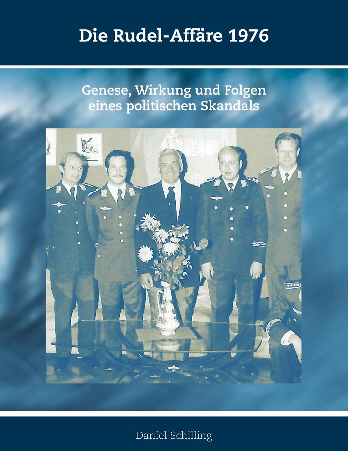 Cover: 9783967760095 | Die Rudel-Affäre 1976 | Daniel Schilling | Taschenbuch | Paperback