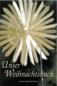 Cover: 9783853669099 | Unser Weihnachtsbuch | Peter Rosegger (u. a.) | Buch | Deutsch | 2019