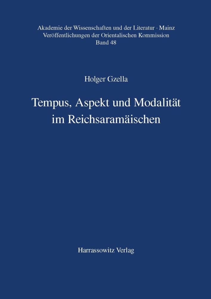 Cover: 9783447050944 | Tempus, Aspekt und Modalität im Reichsaramäischen | Holger Gzella