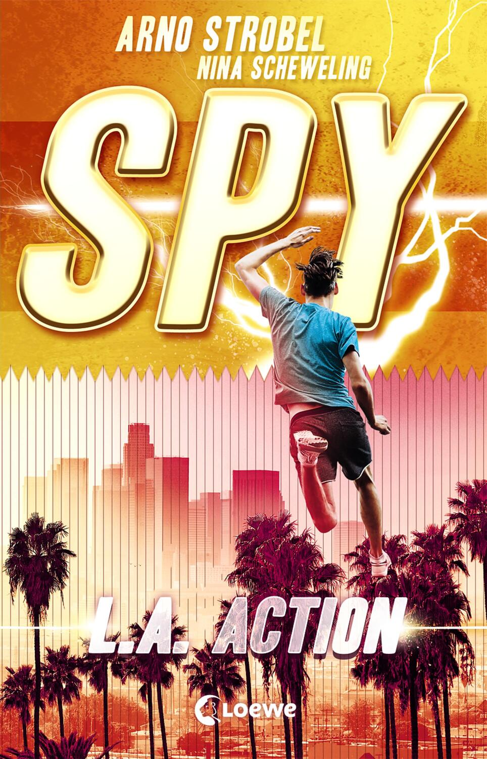 Cover: 9783743209718 | SPY (Band 4) - L.A. Action | Arno Strobel (u. a.) | Taschenbuch | Spy