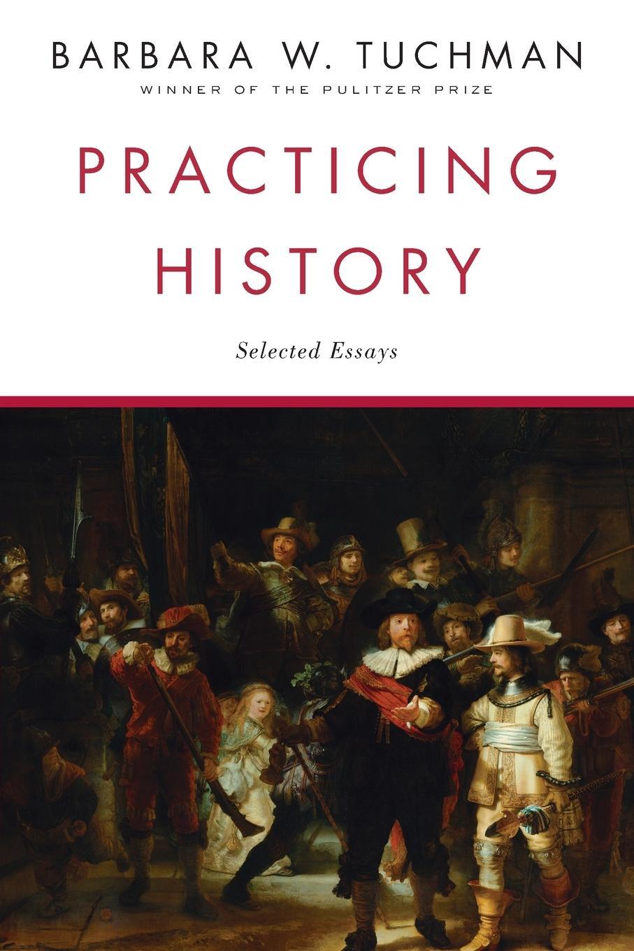 Cover: 9780345303639 | Practicing History | Selected Essays | Barbara W. Tuchman | Buch