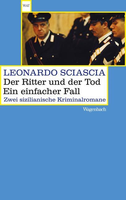 Cover: 9783803127631 | Der Ritter und der Tod.Ein einfacher Fall | Leonardo Sciascia | Buch