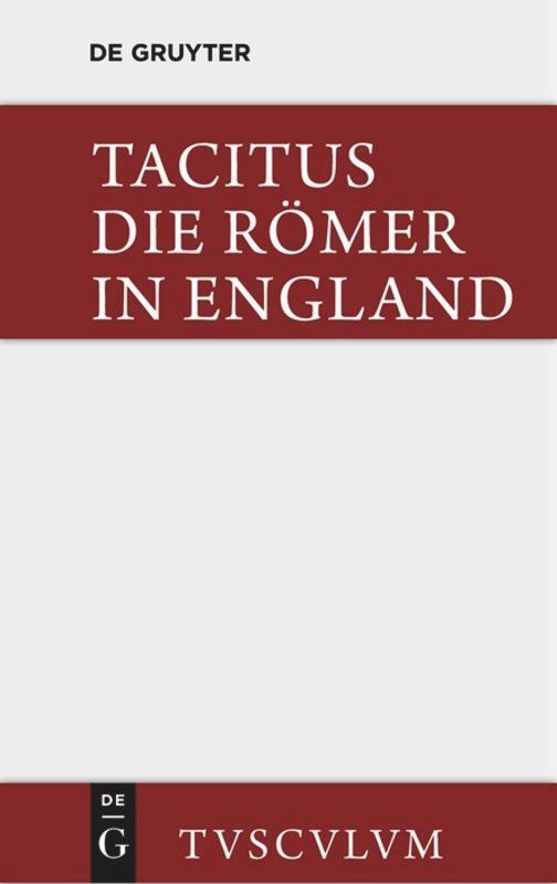 Cover: 9783110355444 | Die Römer in England | Originaltexte mit deutscher Übertragung | Buch