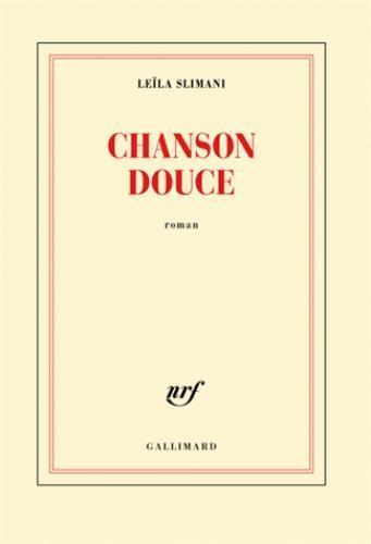 Cover: 9782070196678 | Chanson douce | Leila Slimani | Taschenbuch | Französisch | 2016