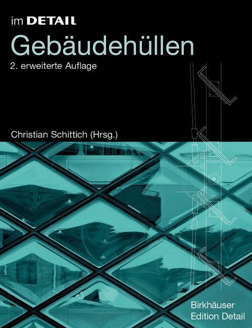 Cover: 9783764376338 | Gebäudehüllen | Im Detail, im Detail | Buch | 198 S. | Deutsch | 2006