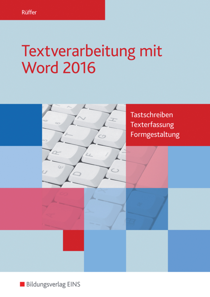 Cover: 9783427621607 | Textverarbeitung mit Word 2016 | Reinhard Rüffer | Taschenbuch | 88 S.