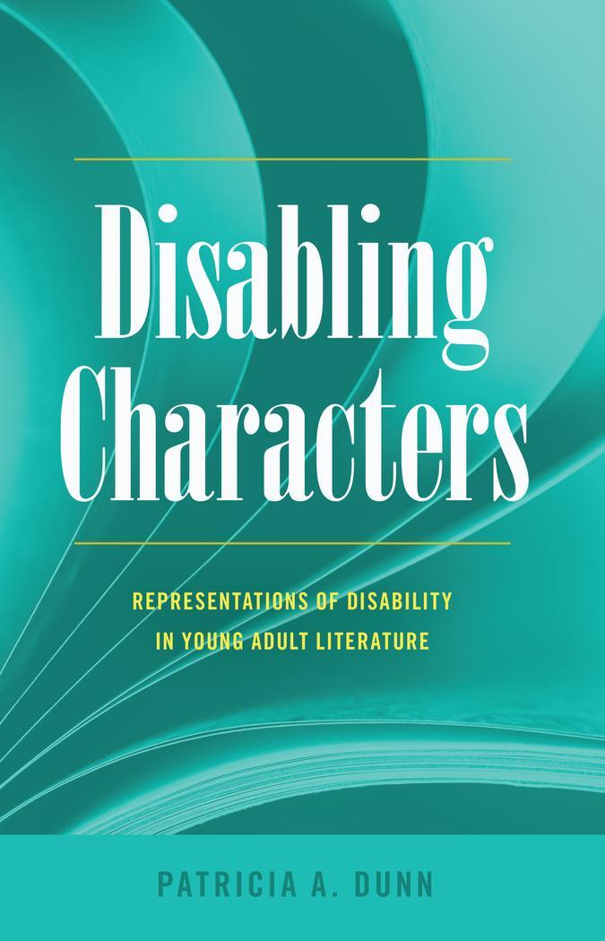 Cover: 9781433126222 | Disabling Characters | Patricia A. Dunn | Taschenbuch | Paperback